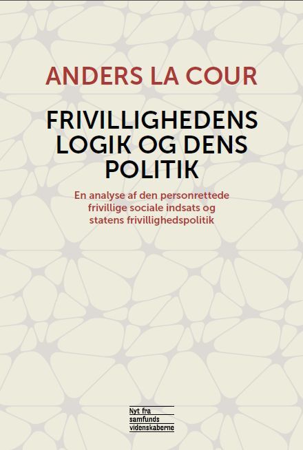 Frivillighedens logik og dens politik