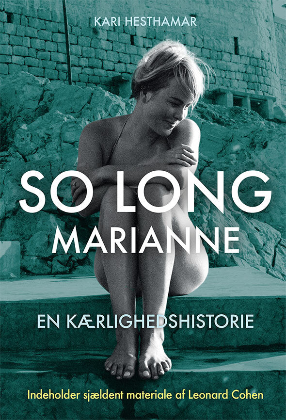 So long Marianne
