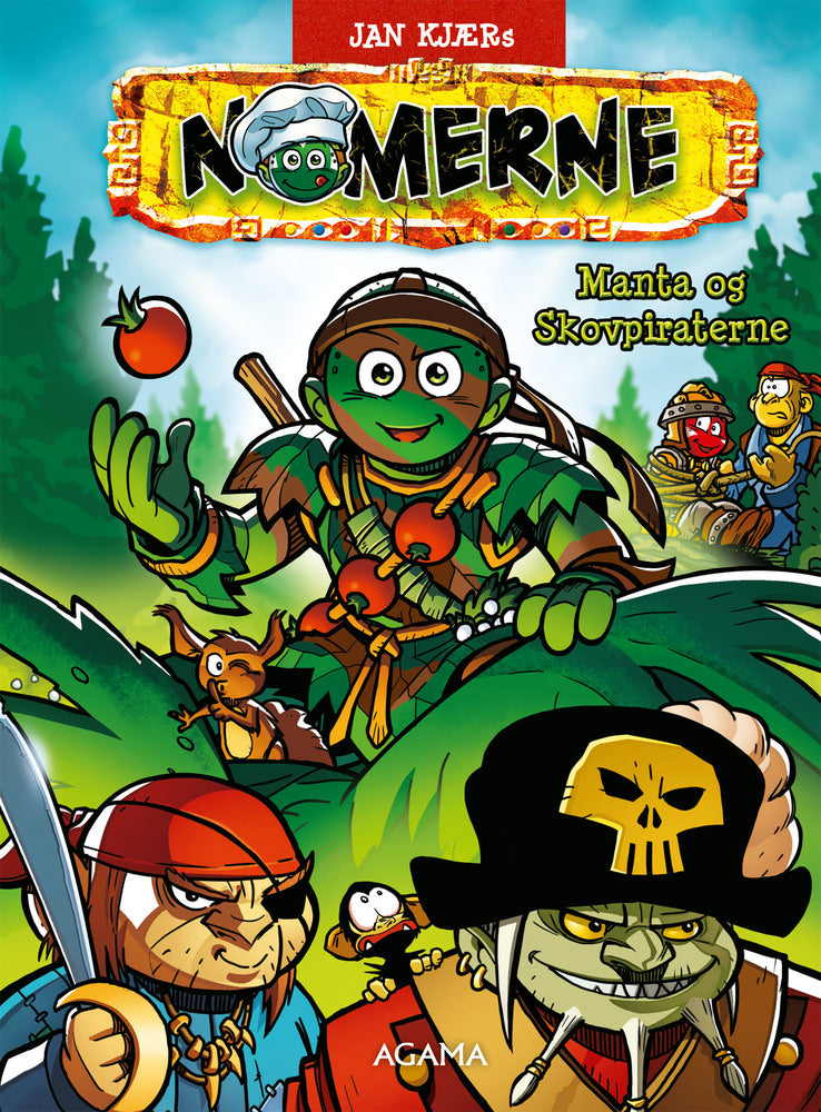 Nomerne: Manta og Skovpiraterne