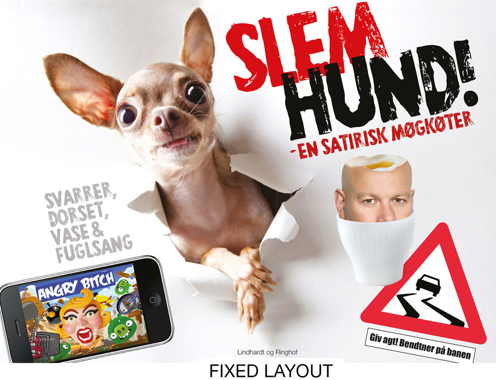 Slem hund! - en satirisk møgkøter