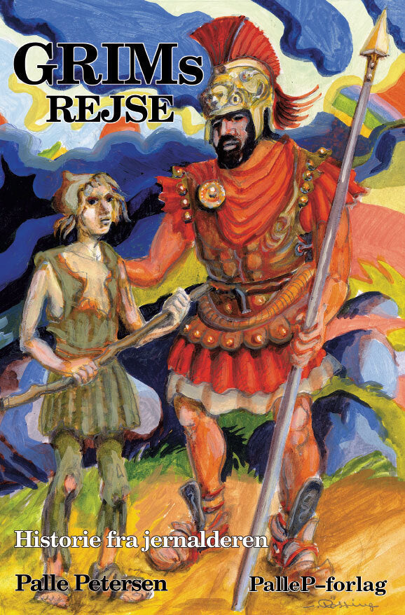 GRIMS REJSE - Den lange rejse - jernalder