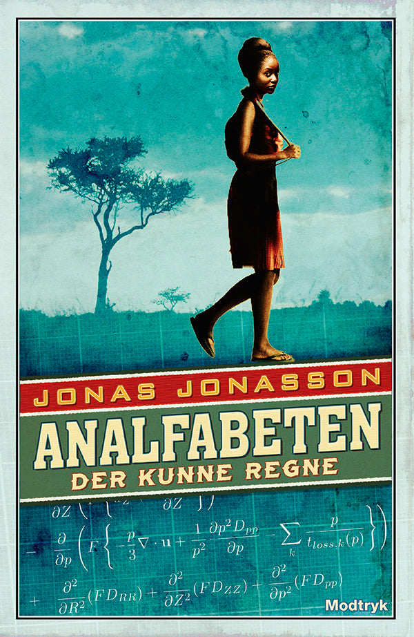 Analfabeten der kunne regne