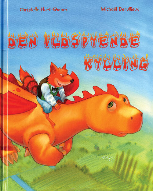 Den ildspyende kylling