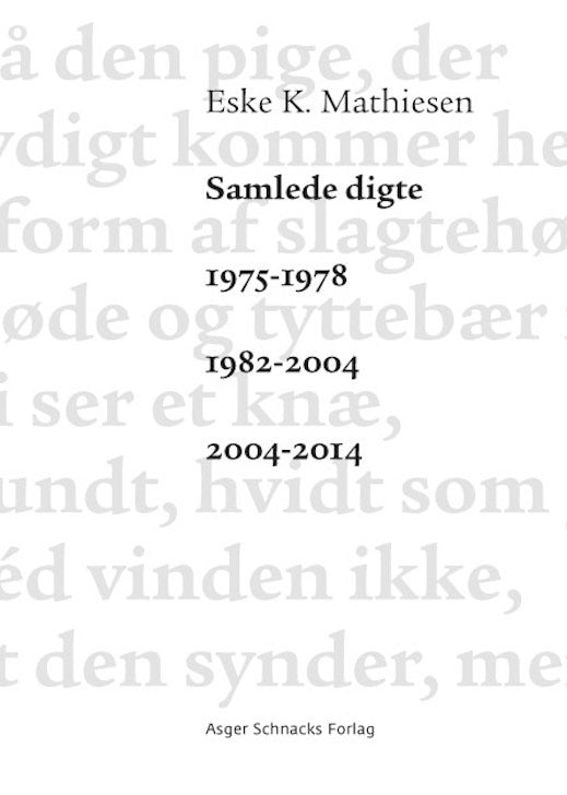 Samlede digte 1975-1978 1982-2004 2004-2014