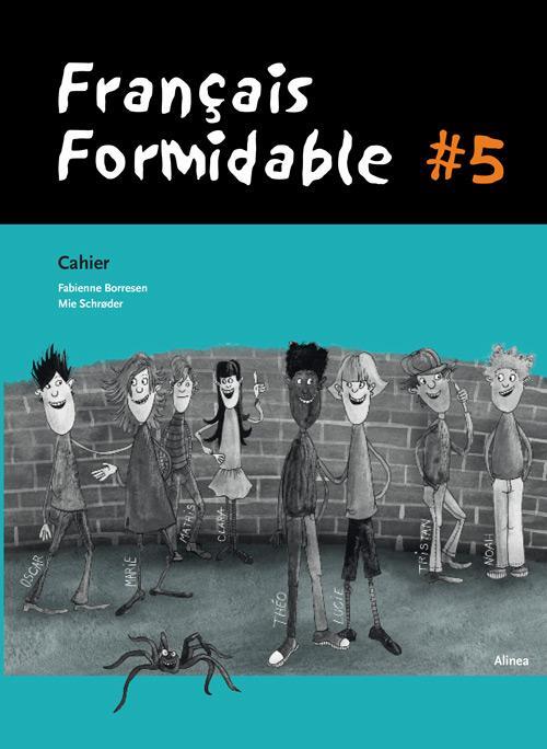 Français Formidable #5, Cahier - Français Formidable