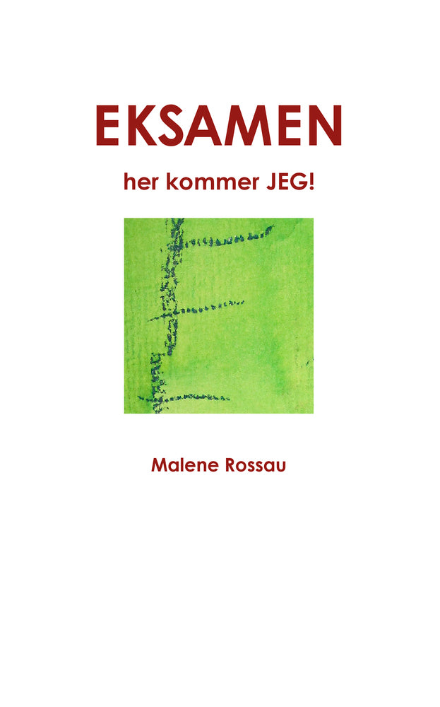 Eksamen, her kommer jeg!