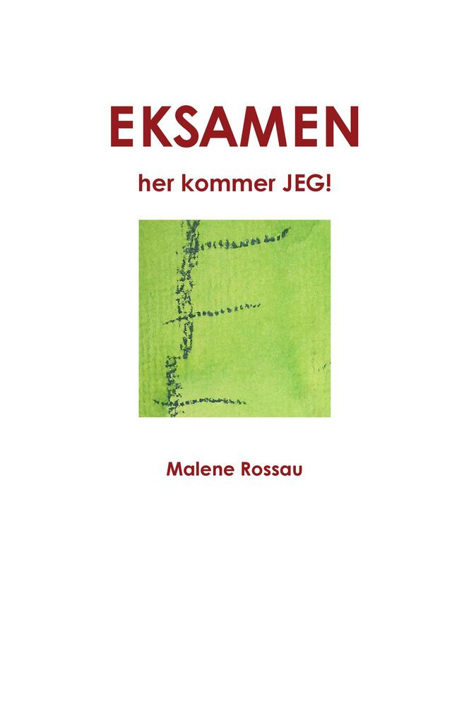 Eksamen, her kommer jeg!
