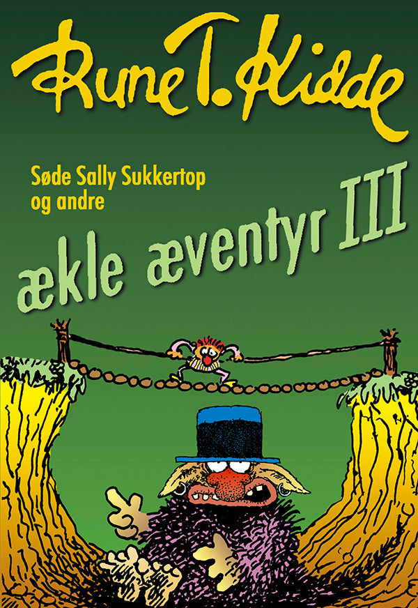 Søde Sally Sukkertop og andre ækle æventyr 3