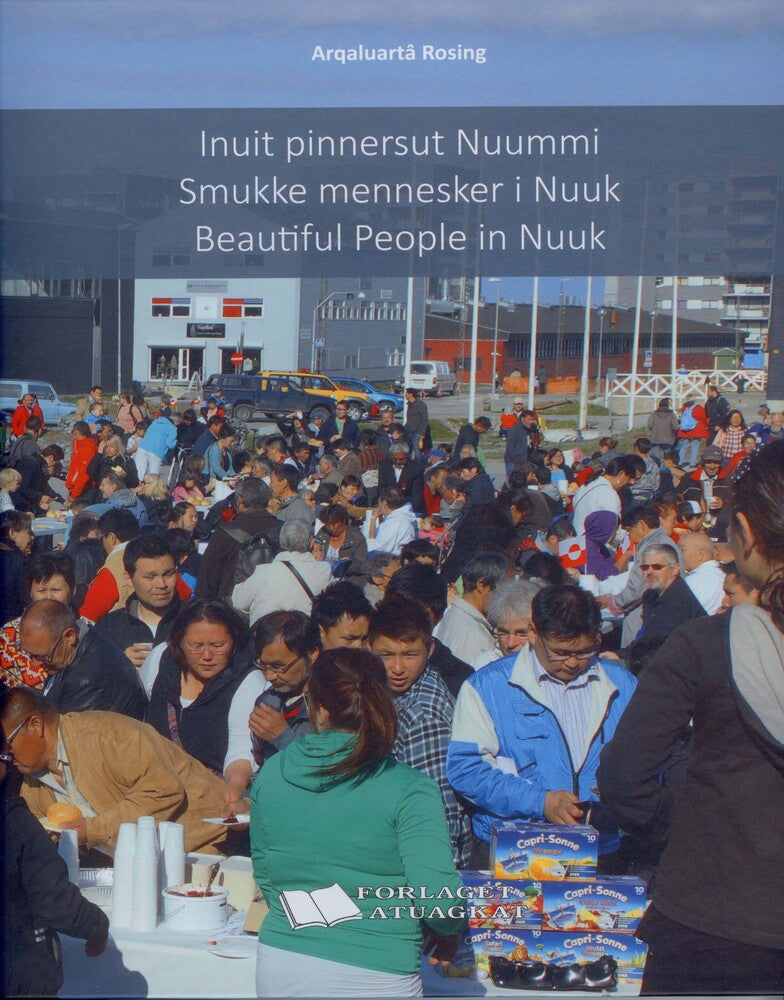 Smukke mennesker i Nuuk