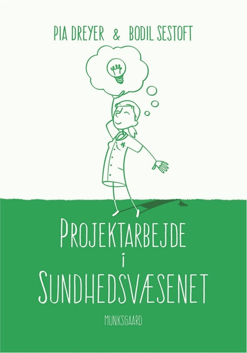 Projektarbejde i sundhedsvæsenet