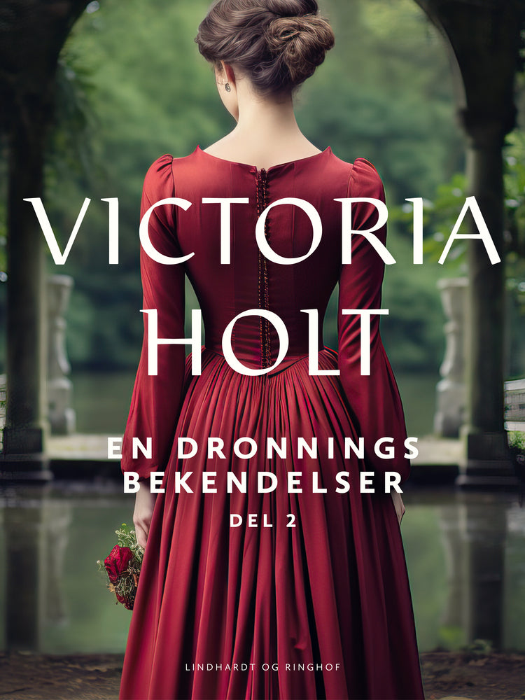 En dronnings bekendelser bind 2