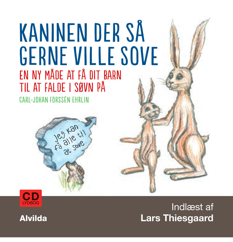 D1 Kaninen der så gerne ville sove. En ny måde at få dit barn til at falde i søvn på