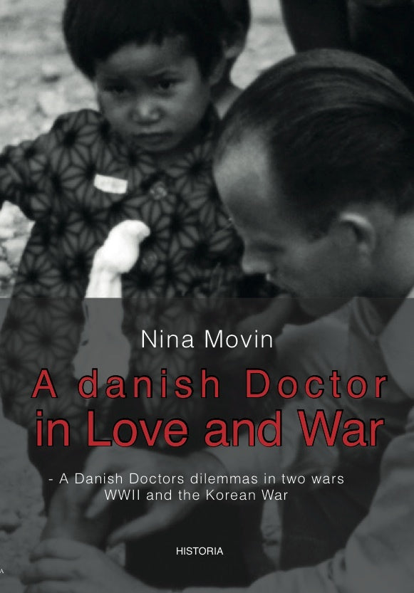A danish doctor in love and war