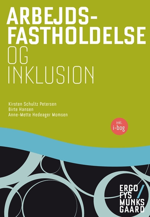 Arbejdsfastholdelse og inklusion