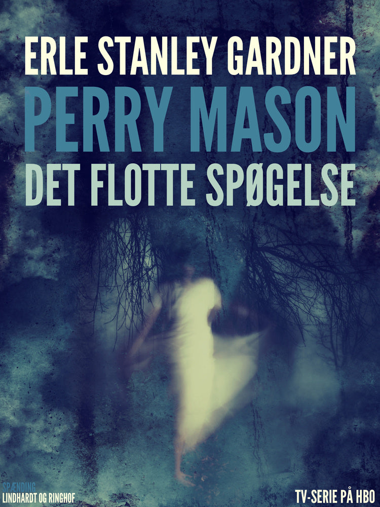 Perry Mason: Det flotte spøgelse