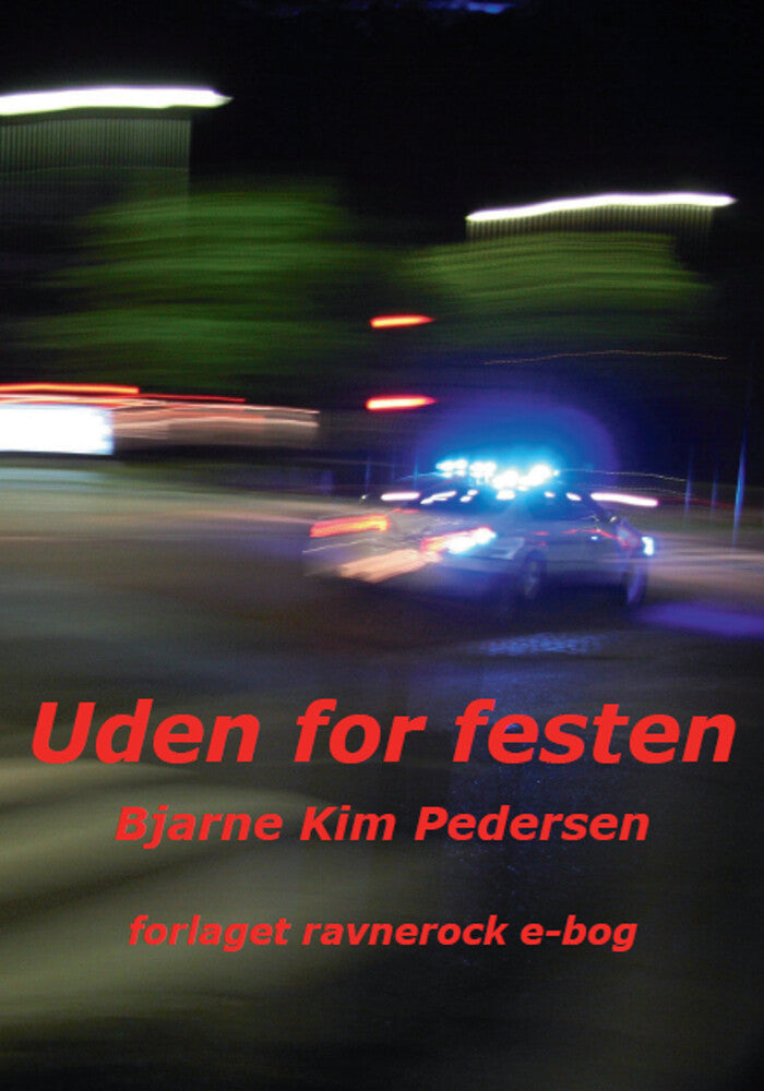 Uden for festen