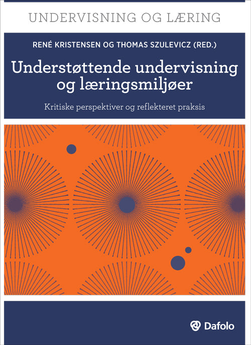Understøttende undervisning og læringsmiljøer