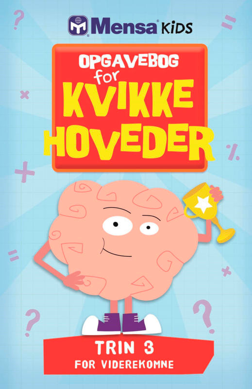 Opgavebog for kvikke hoveder - Trin 3 for viderekomne