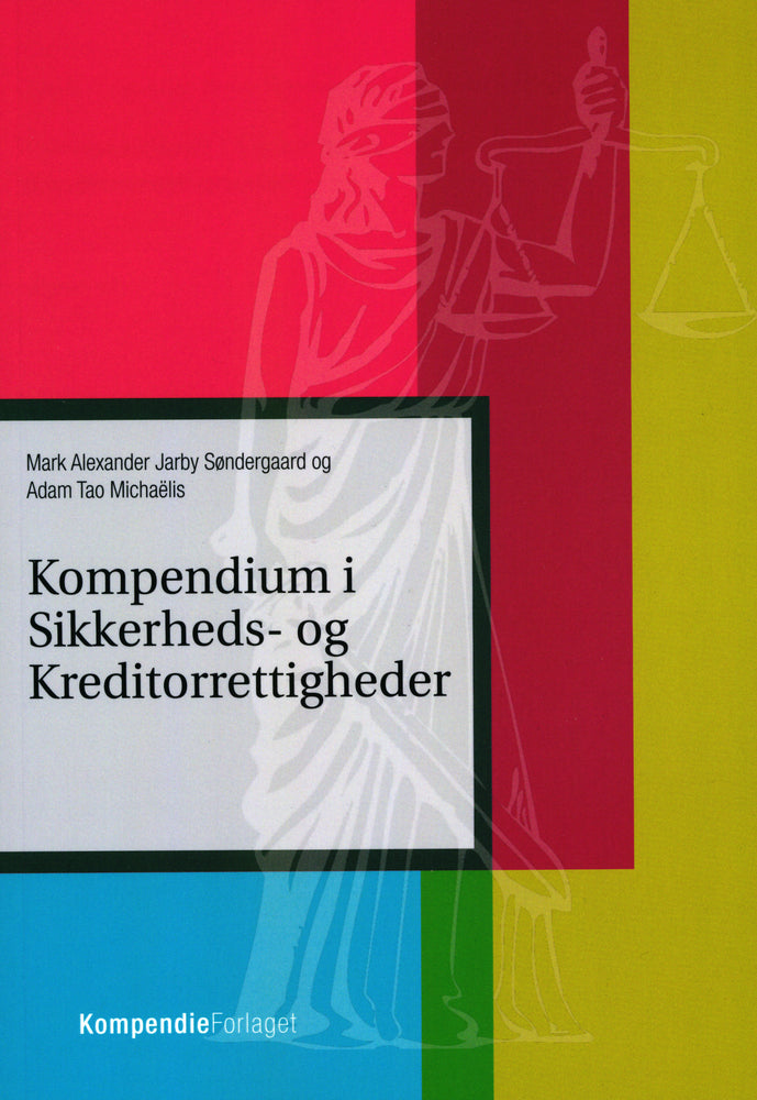 Kompendium i sikkerheds- og kreditorrettigheder