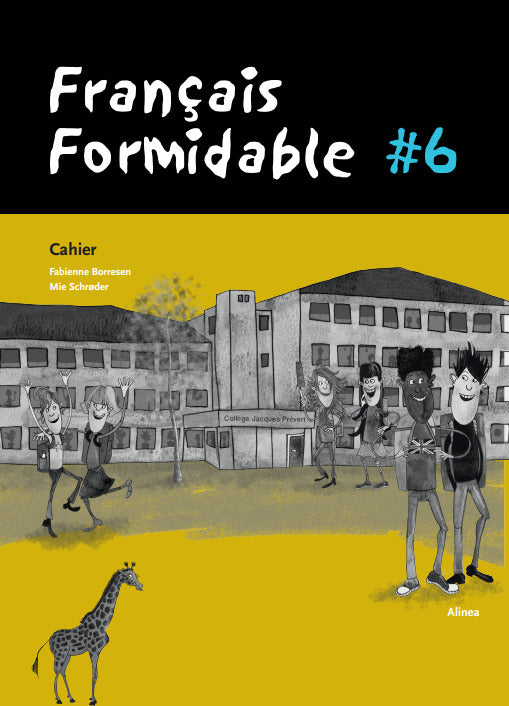 Français Formidable #6, Cahier - Français Formidable