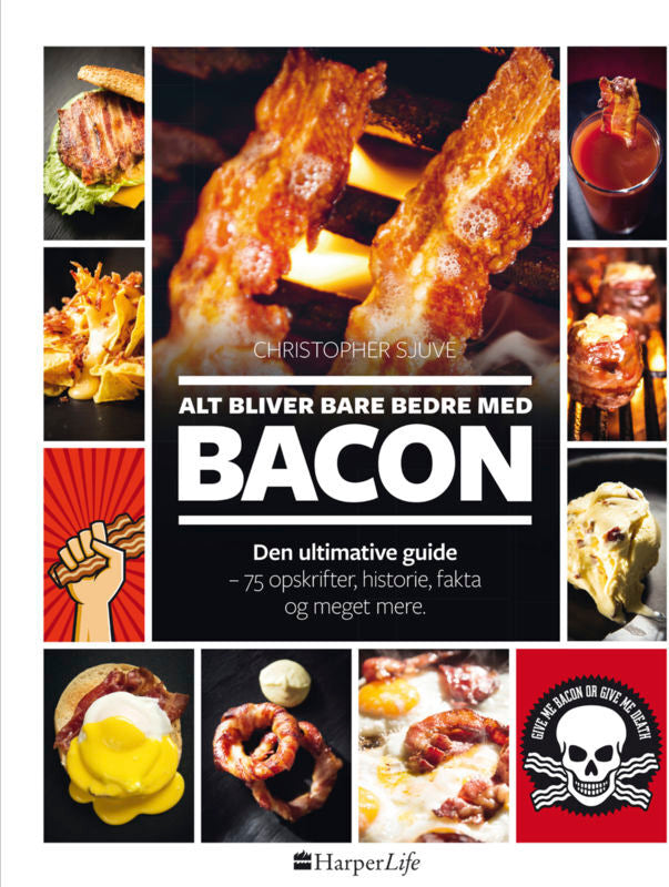 Alt bliver bare bedre med bacon