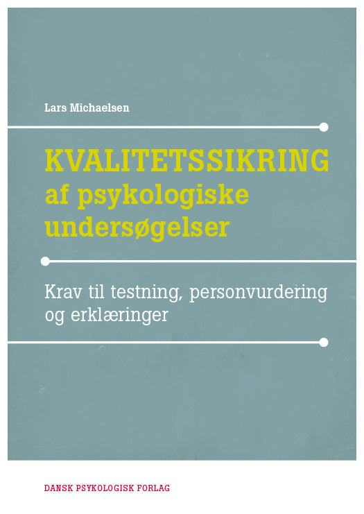 Kvalitetssikring af psykologiske undersøgelser