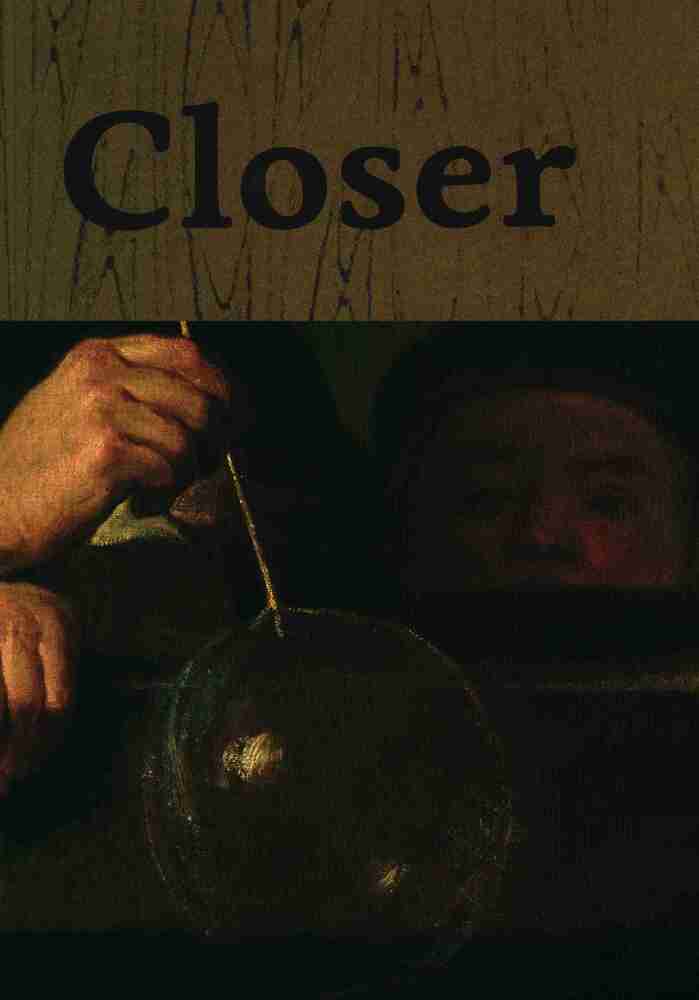 Closer
