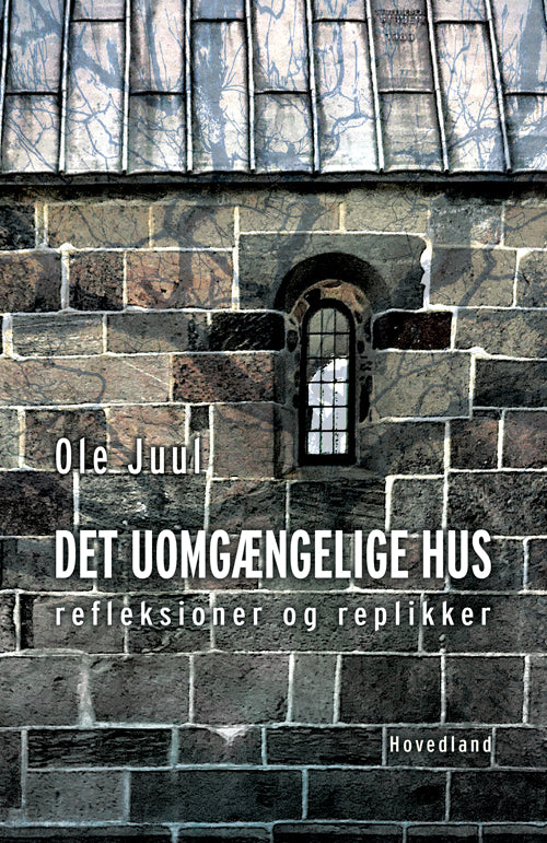 Det uomgængelige hus