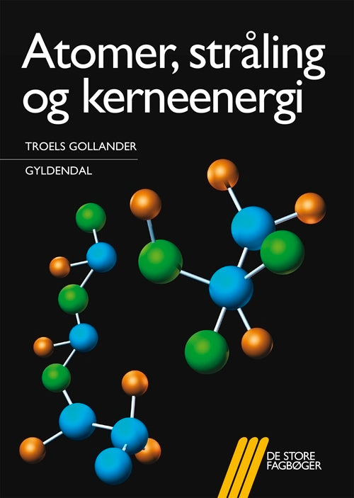 Atomer, stråling og kerneenergi