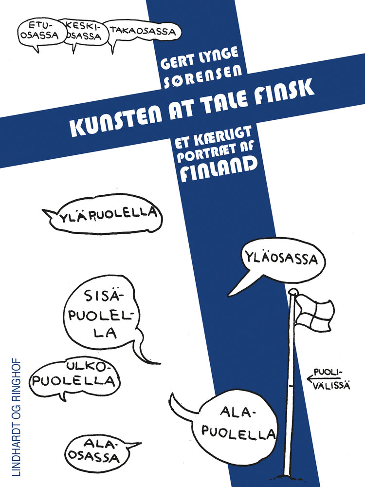 Kunsten at tale finsk: Et kærligt portræt af Finland
