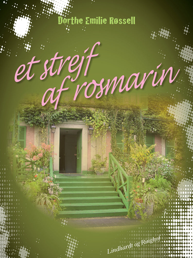 Et strejf af rosmarin