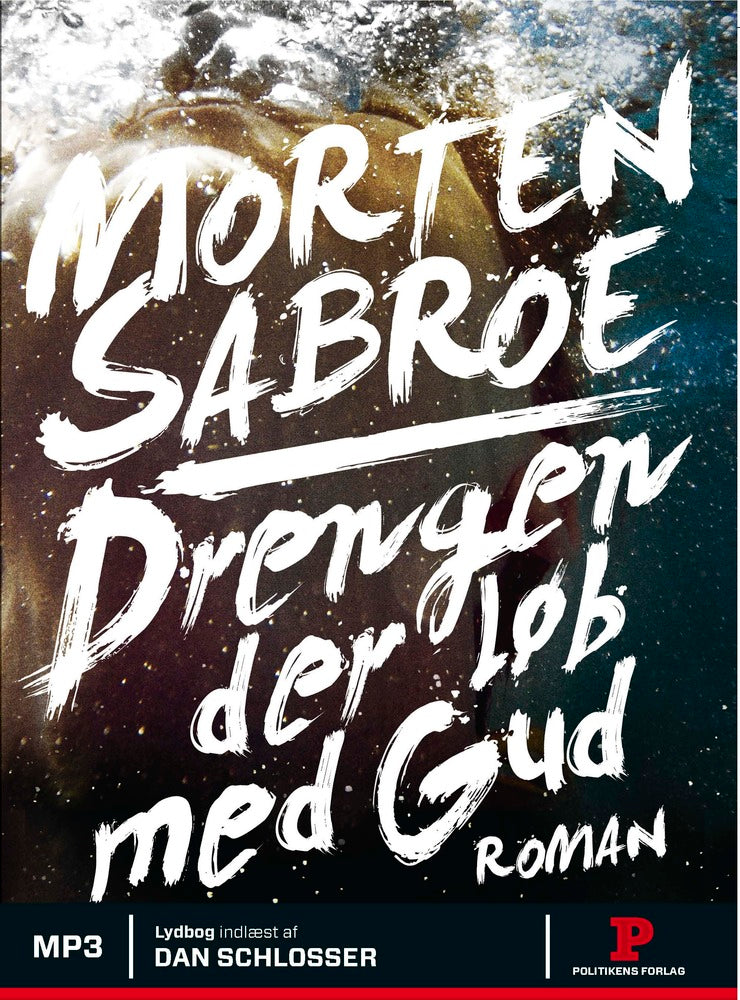 Drengen der løb med gud