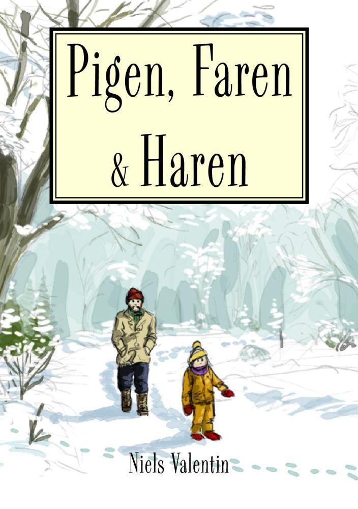 Pigen, faren & haren