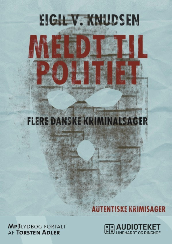 Meldt til politiet