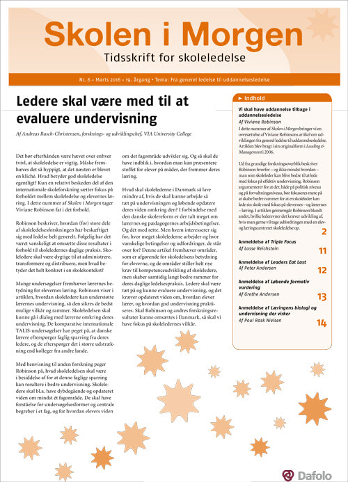 Skolen i Morgen. Nr. 6. Marts 2016. 19. årgang. Tema: Fra generel ledelse til uddannelsesledelse