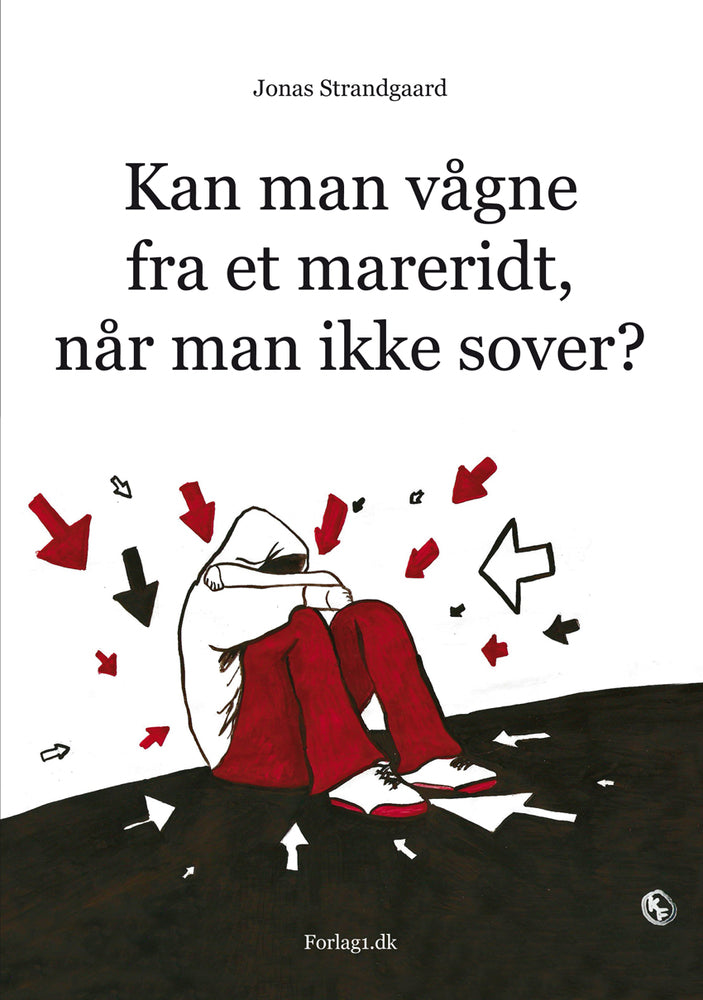 Kan man vågne fra et mareridt når man ikke sover