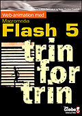 Web-animation med Macromedia Flash 5 - trin for trin