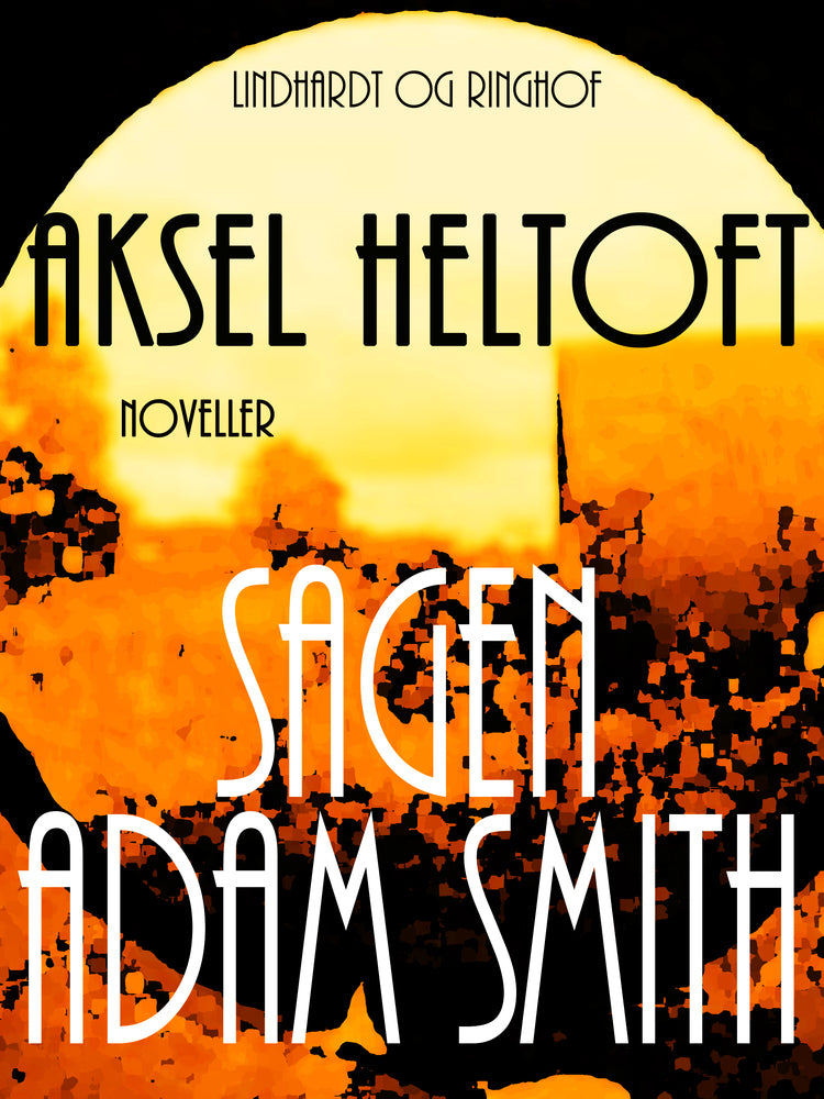 Sagen Adam Smith