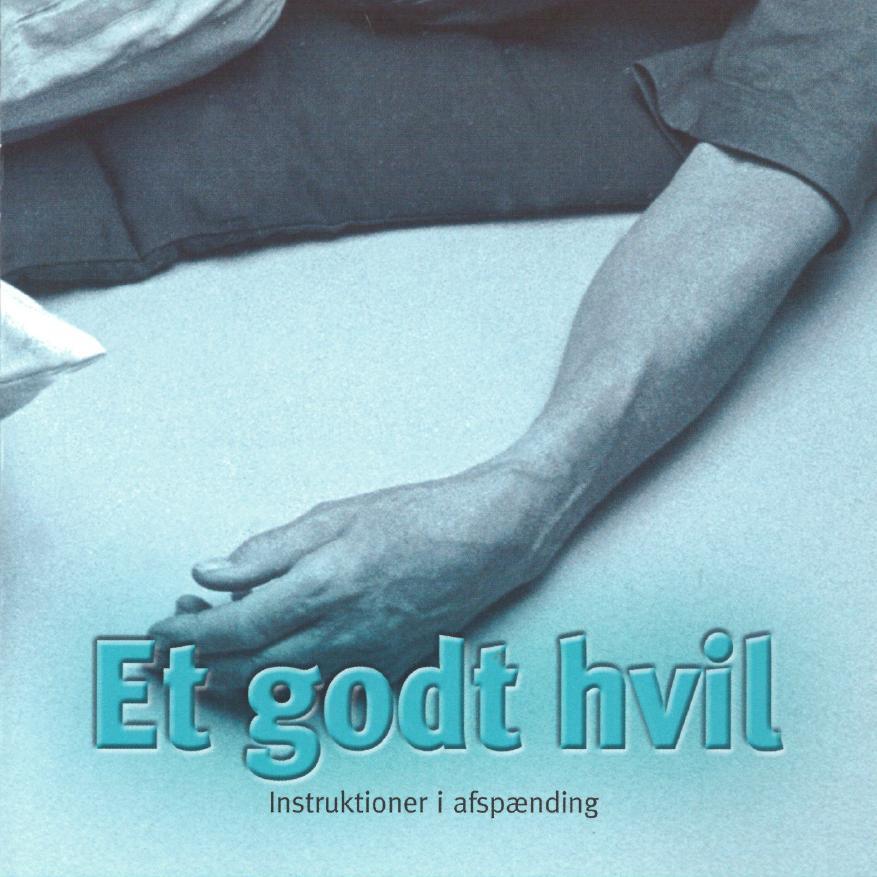 Et godt hvil - introduktion i afspænding