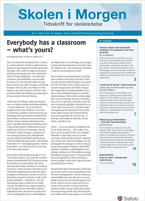 Skolen i Morgen. Nr. 6. Marts 2015. 18. årgang. Tema: Ledelse af feedback og vurdering for læring