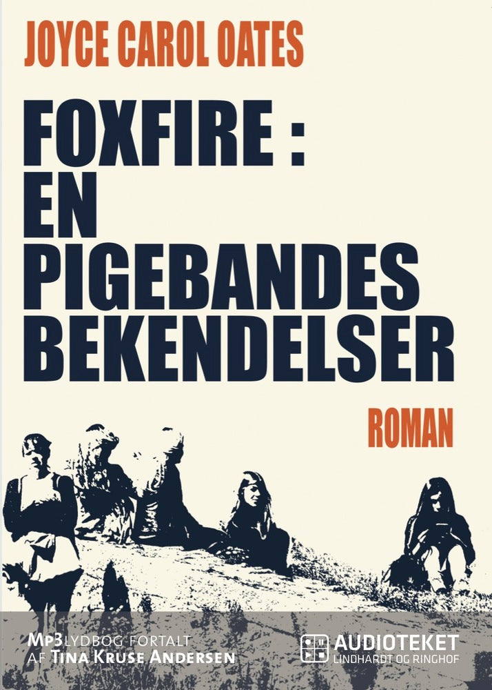 Foxfire: en pigebandes bekendelser