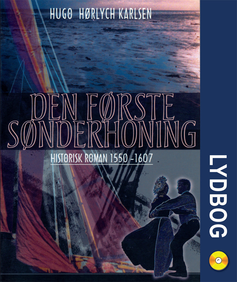 Den første sønderhoning