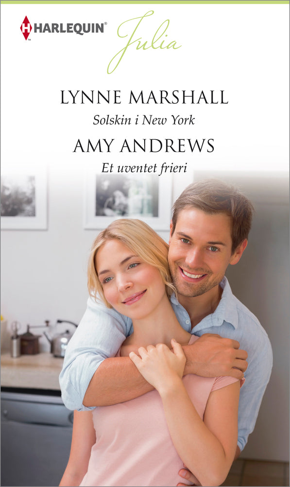 Solskin i New York / Et uventet frieri