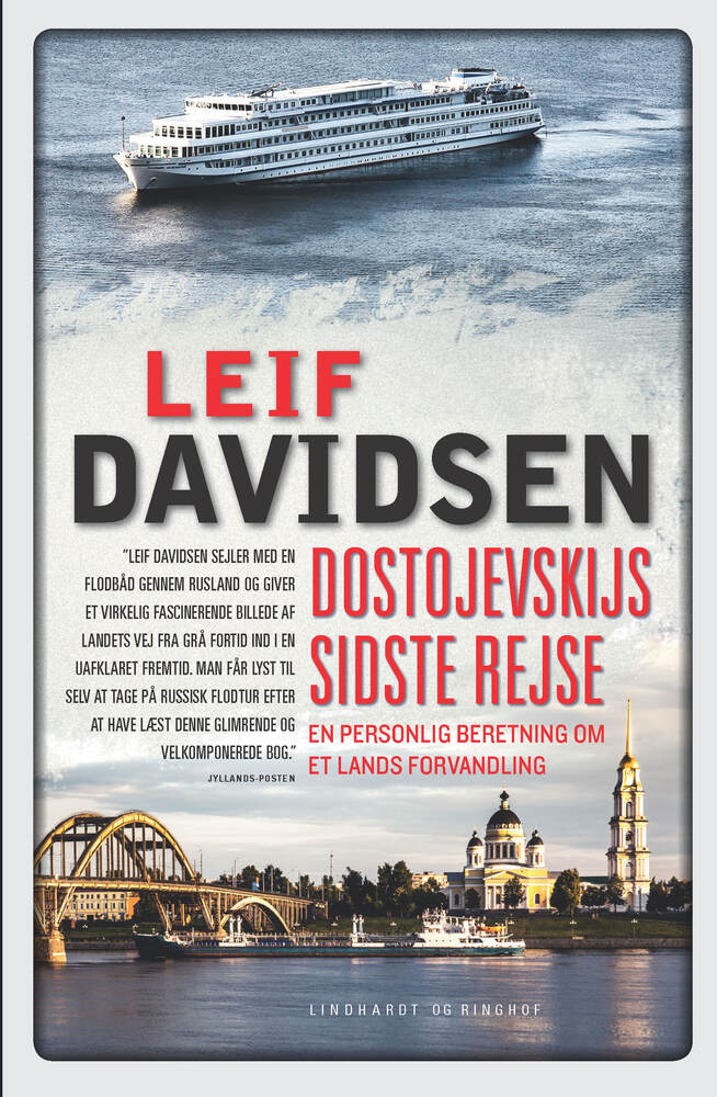 Dostojevskijs sidste rejse. En personlig beretning om et lands forvandling