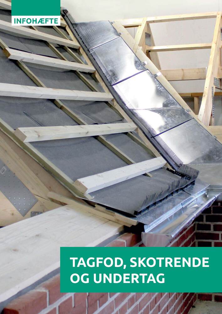 Tagfod, skotrende og undertag