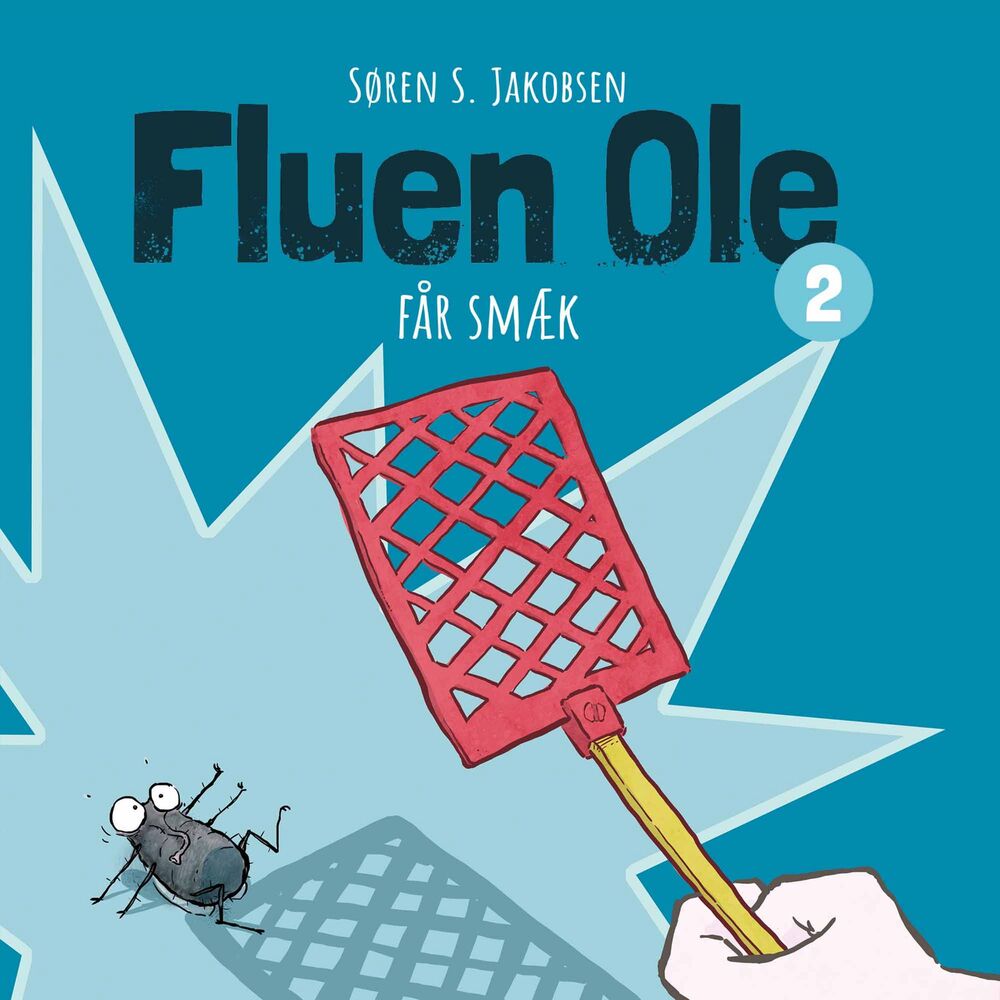 Fluen Ole #2: Fluen Ole får smæk - Fluen Ole