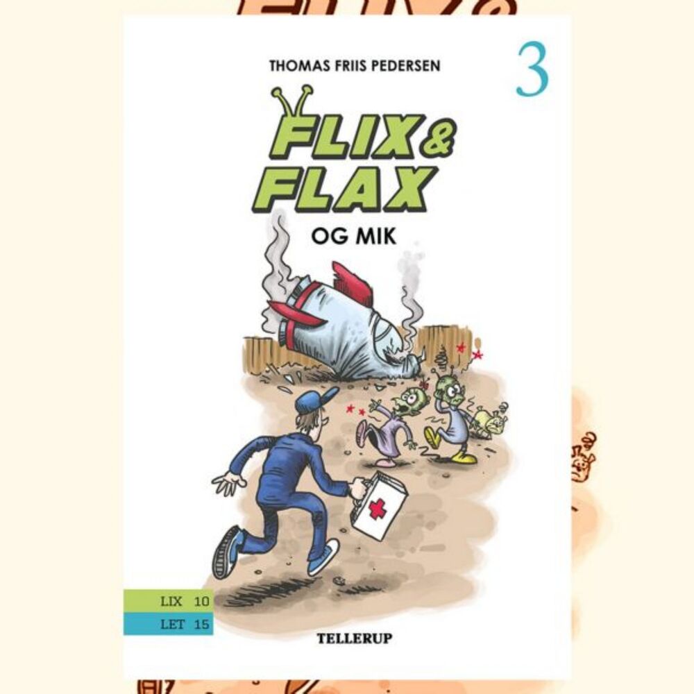 Flix & Flax #3: Flix & Flax og Mik - Flix & Flax