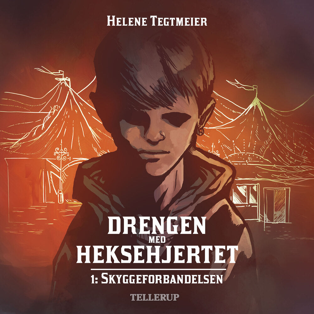 Drengen med heksehjertet #1: Skyggeforbandelsen - Drengen med heksehjertet
