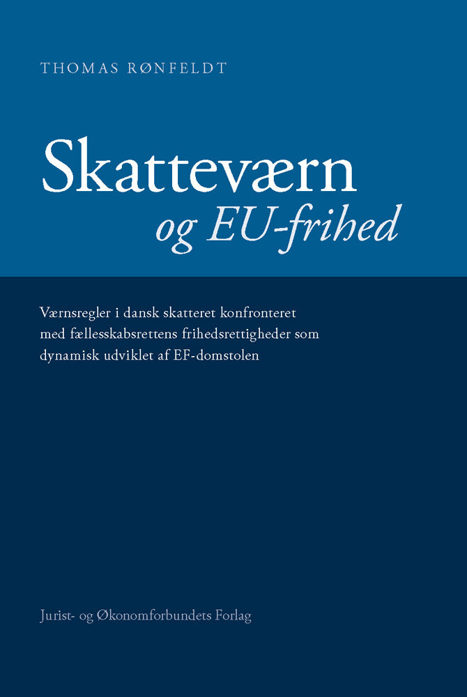 Skatteværn og EU-frihed