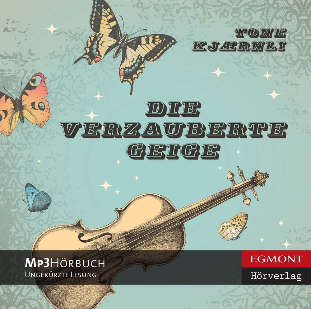 Die verzauberte Geige